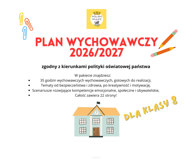 Plan wychowawczy klasy VIII szkoły podstawowej