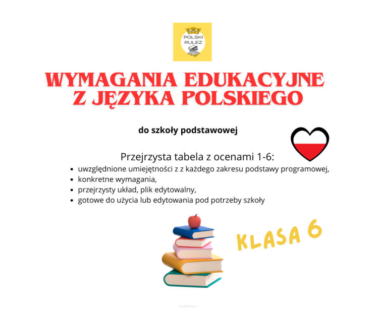 Wymagania edukacyjne z języka polskiego klasa 6
