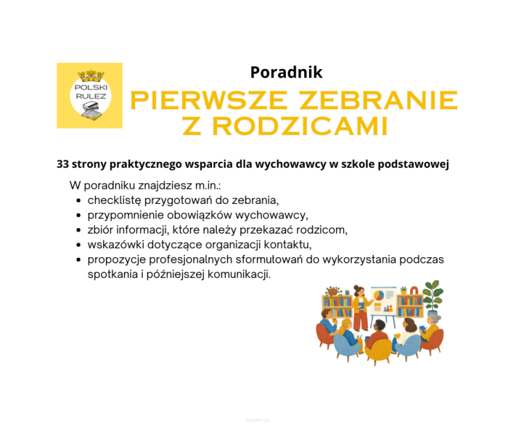 PORADNIK „PIERWSZE ZEBRANIE Z RODZICAMI”