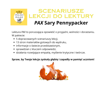 Scenariusze lekcji do lektury "Pax" Sary Pennypacker - dokument