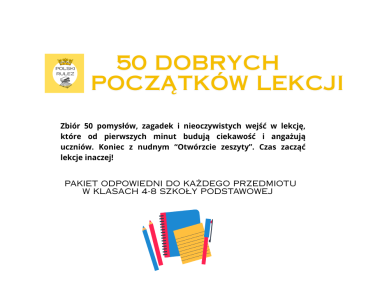 50 DOBRYCH POCZĄTKÓW LEKCJI.