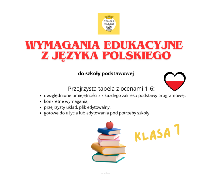 Wymagania edukacyjne z języka polskiego klasa 7